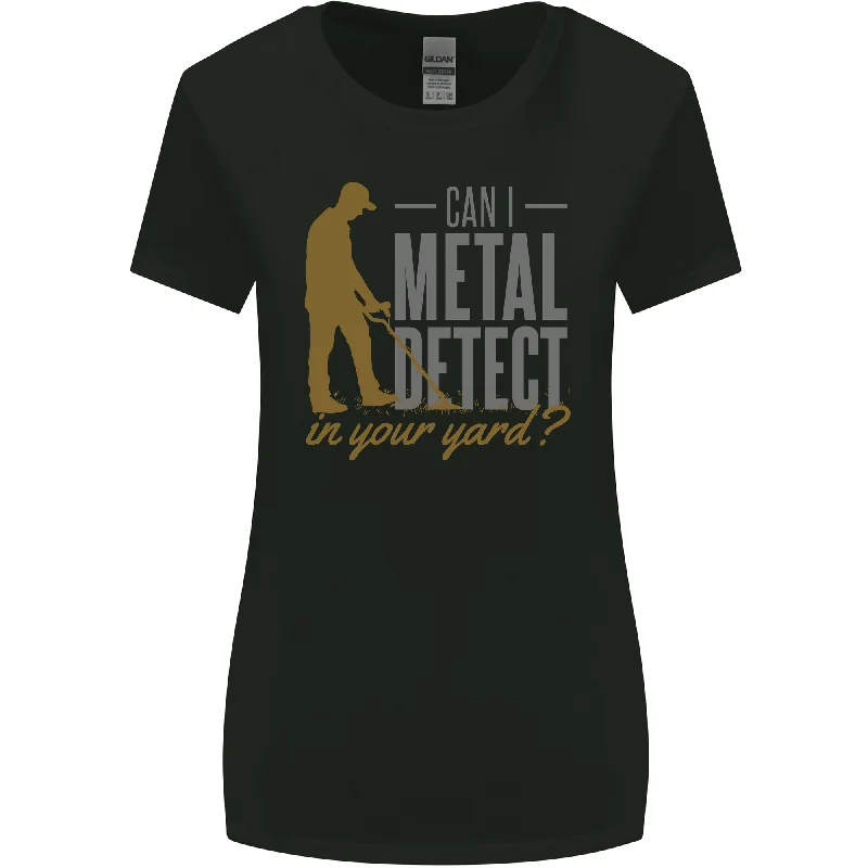 Can I Metal Detect Funny Detecting Detector Womens Wider Cut T-Shirt Zippered Front Buttoned Front Snap Front